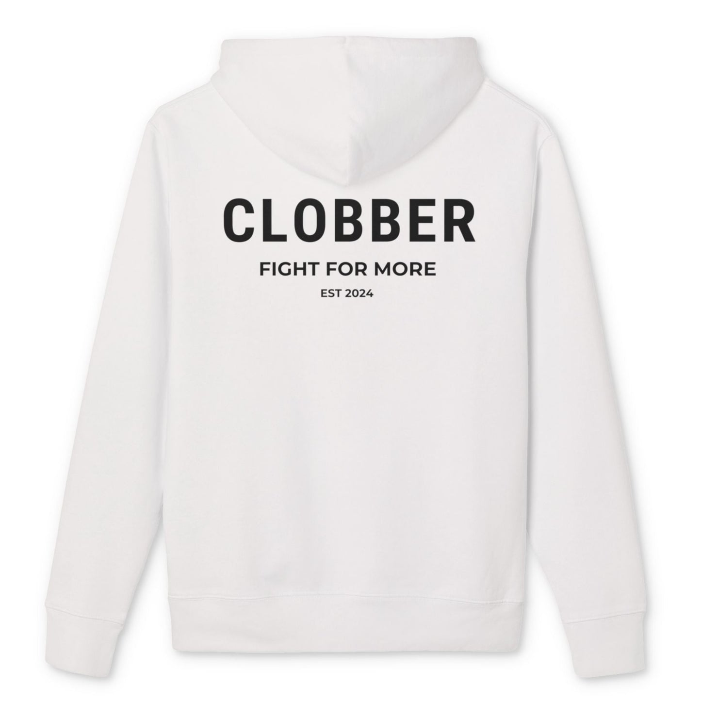 CLOBBER™ Fight For More Hoodie