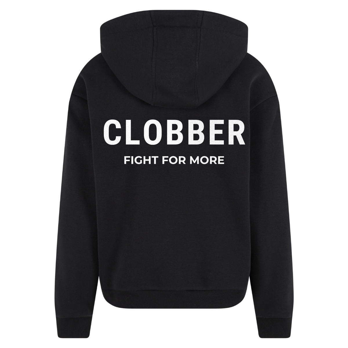 CLOBBER Fight For More hoodie